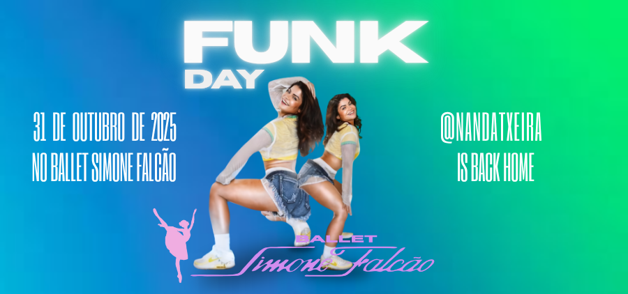 FUNK DAY com Nanda Ruiva — 31/10 no Ballet Simone Falcão