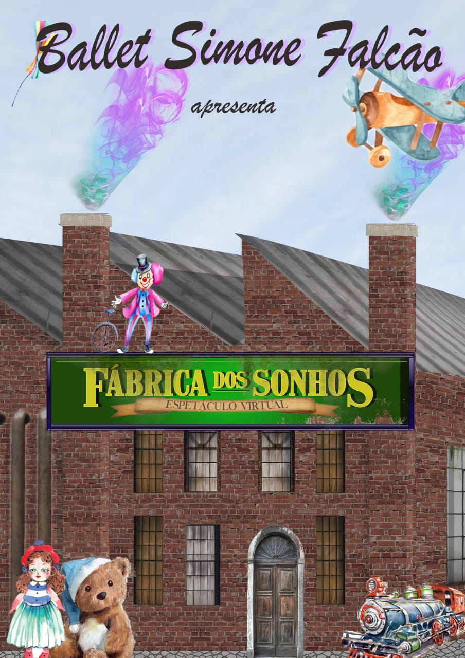 Capa do espetáculo Fábrica dos Sonhos